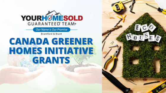 Canada Greener Homes Initiative Grants