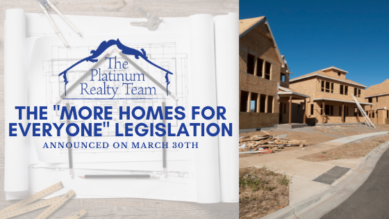 The "More Homes for Everyone" Legislation
