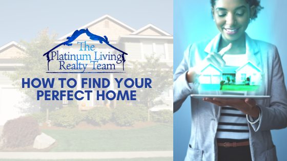 How to Find Your Perfect Home