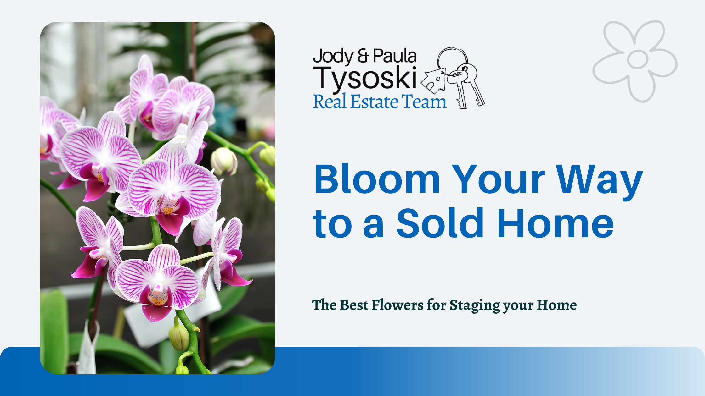 Bloom Your Way to a Sold Home