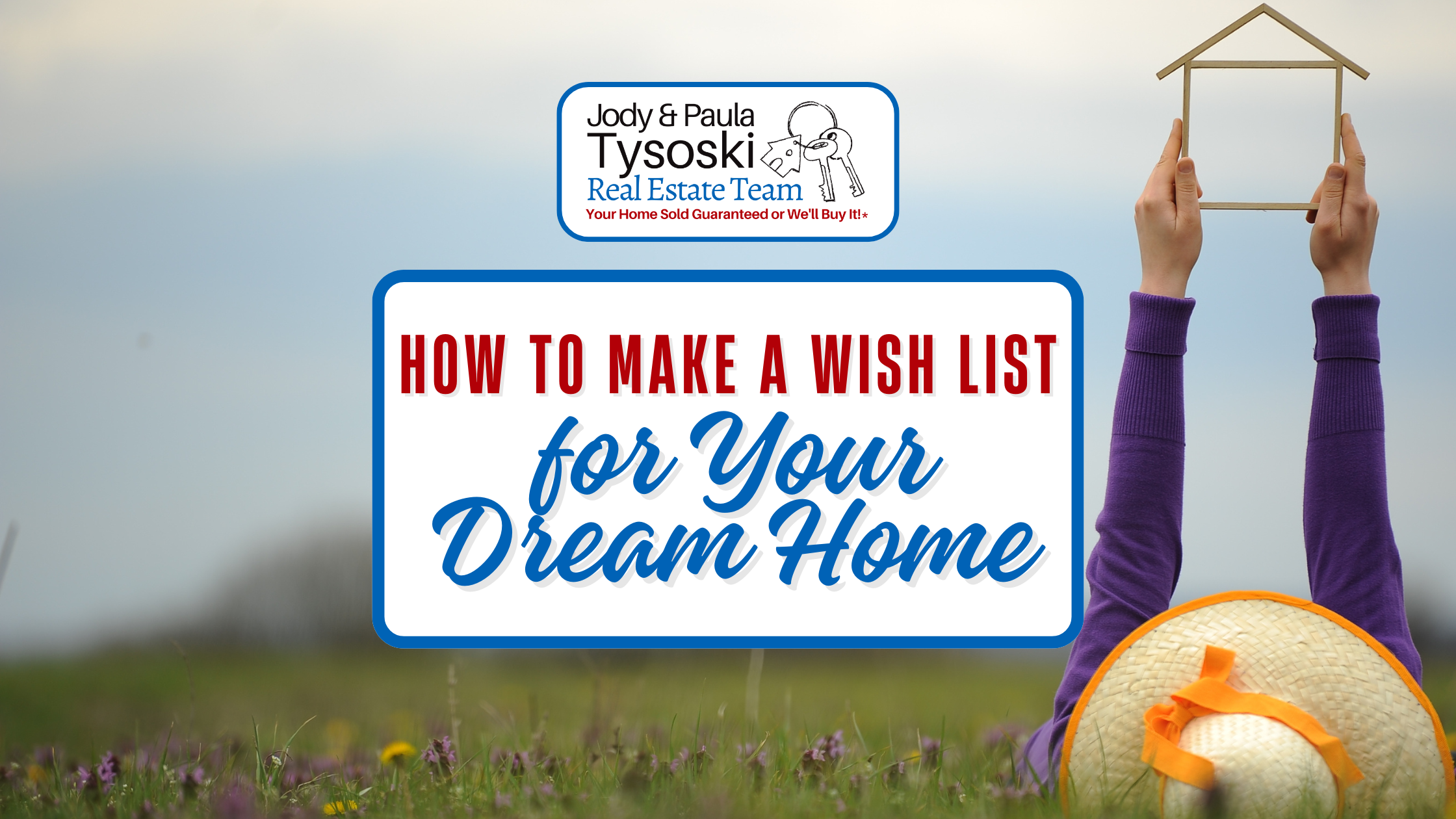 How to Make a Wish List for Your Dream Home