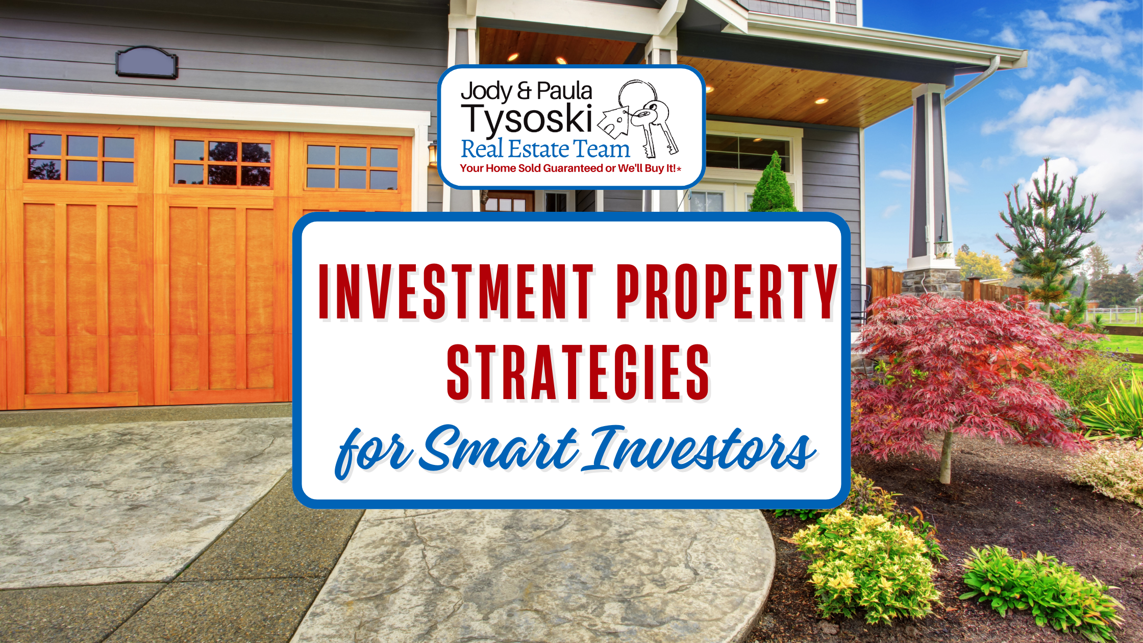 Investment Property Strategies for Smart Investors