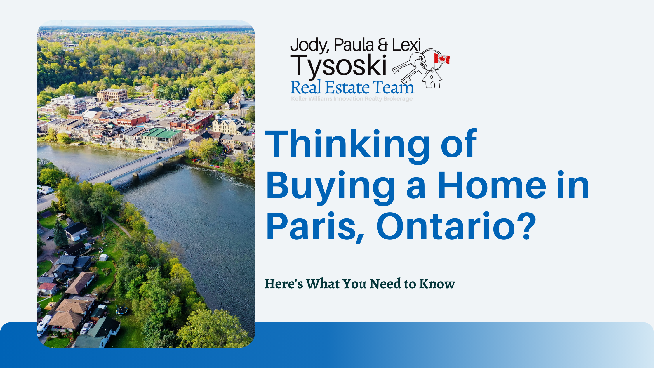 Thinking of Buying a Home in Paris, Ontario?