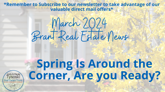 Brant Real Estate News March 2024