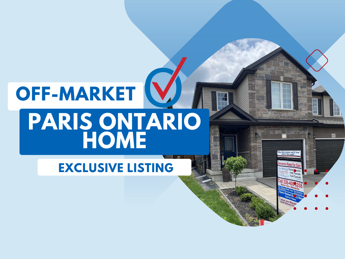Off Market Paris Ontario Home For Sale!