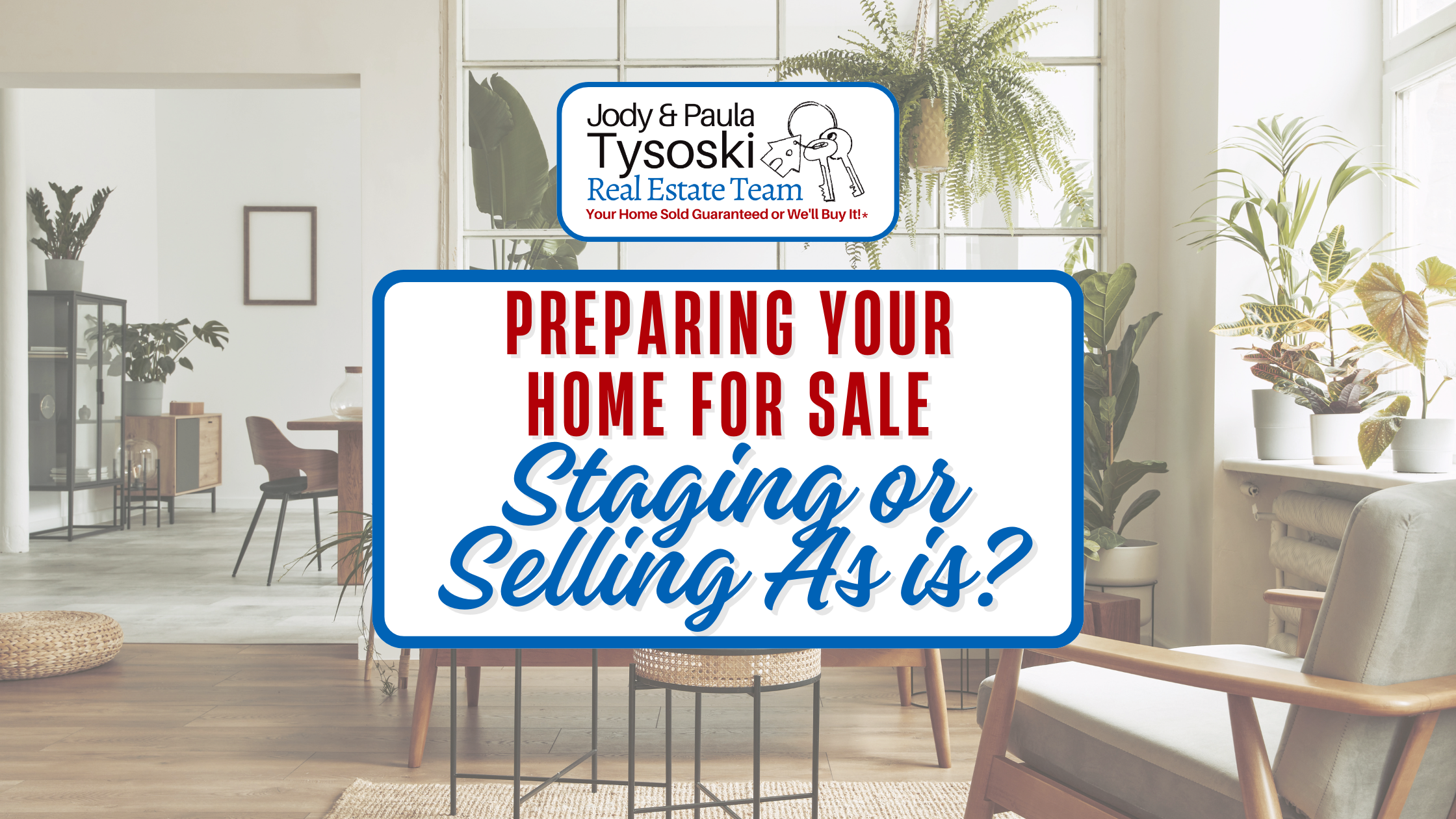 Staging or Selling As Is