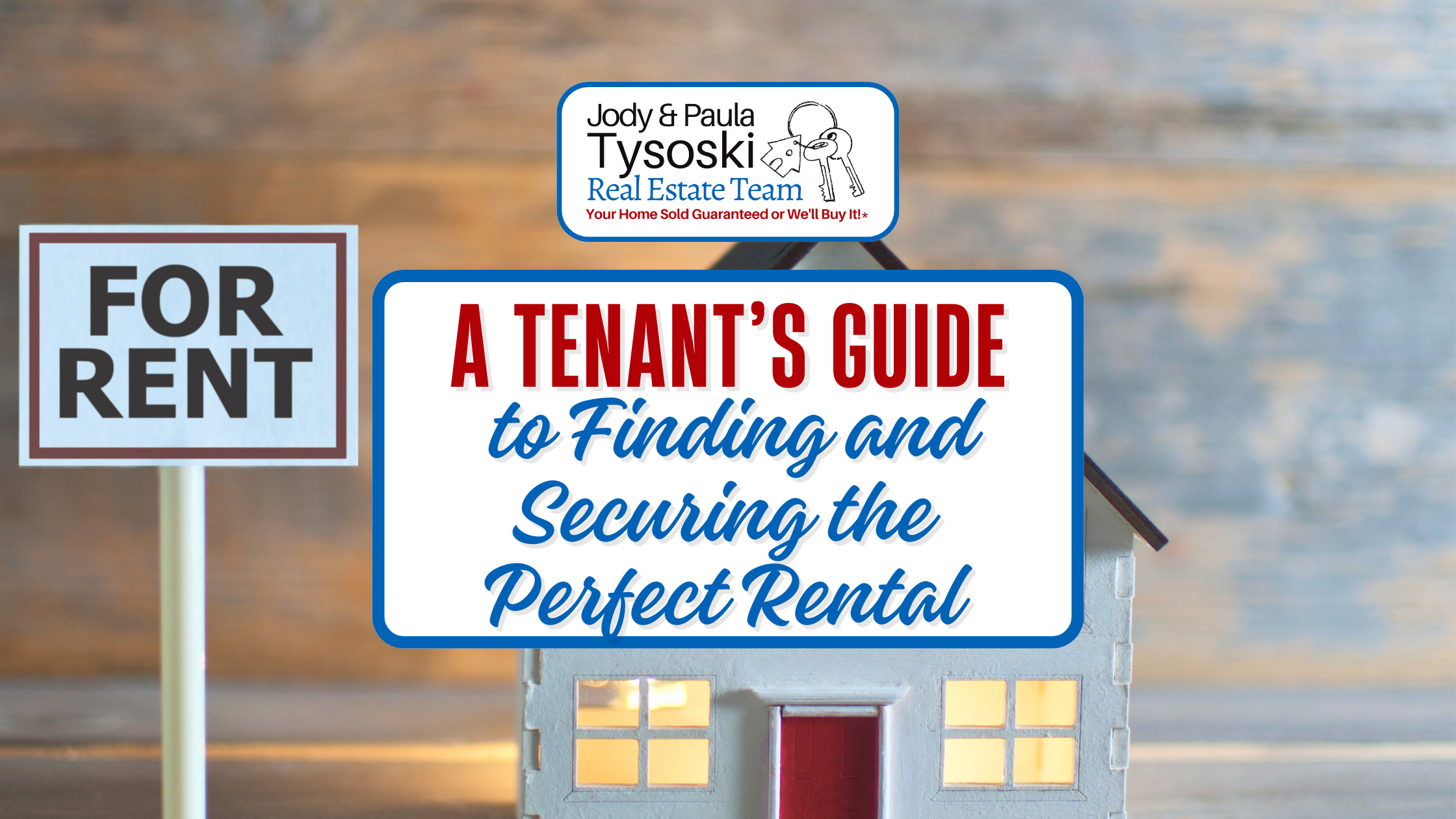 A Tenant’s Guide to Finding and Securing the Perfect Rental 